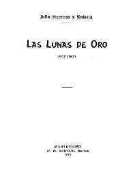 Las lunas de oro: (poesías) / Julio Herrera y Reissig | Biblioteca Virtual Miguel de Cervantes