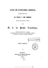 Curso de Literatura general. Parte segunda. La poesía y sus géneros / por F. de Paula Canalejas | Biblioteca Virtual Miguel de Cervantes