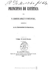 Principios de estética / por Manuel Milá y Fontanals | Biblioteca Virtual Miguel de Cervantes
