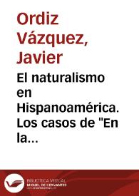 El naturalismo en Hispanoamérica. Los casos de "En la sangre y Santa" | Biblioteca Virtual Miguel de Cervantes