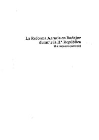 La reforma agraria en Badajoz durante la IIa Republica: la respuesta patronal / Francisca Rosique Navarro; prólogo de Dolores Gómez Molleda | Biblioteca Virtual Miguel de Cervantes