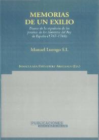 [Diario de 1767 y 1768]. Memoria de un exilio : Diario de la expulsión de los jesuitas de los dominios del rey de España (1767-1768) / Manuel Luengo; estudio introductorio y notas de Inmaculada Fernández Arrillaga | Biblioteca Virtual Miguel de Cervantes