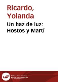 Un haz de luz: Hostos y Martí | Biblioteca Virtual Miguel de Cervantes