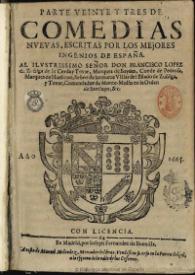 Parte veinte y tres de comedias nueuas, escritas por los mejores ingenios de España ... | Biblioteca Virtual Miguel de Cervantes