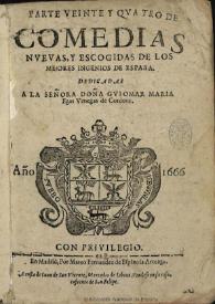 Parte veinte y quatro de comedias nueuas y escogidas de los mejores ingenios de España ... | Biblioteca Virtual Miguel de Cervantes