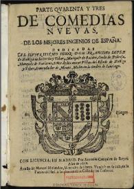 Parte quarenta y tres de Comedias nuevas, de los mejores ingenios de España ... | Biblioteca Virtual Miguel de Cervantes