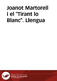Joanot Martorell i el "Tirant lo Blanc". Llengua | Biblioteca Virtual Miguel de Cervantes