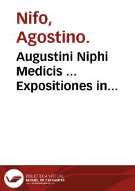 Augustini Niphi Medicis ... Expositiones in Aristotelis libros Metaphysices... | Biblioteca Virtual Miguel de Cervantes