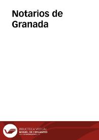 Notarios de Granada | Biblioteca Virtual Miguel de Cervantes