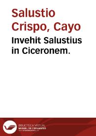 Invehit Salustius in Ciceronem. | Biblioteca Virtual Miguel de Cervantes