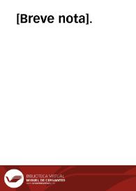 [Breve nota]. | Biblioteca Virtual Miguel de Cervantes
