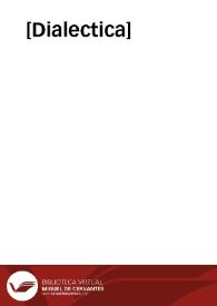 [Dialectica] | Biblioteca Virtual Miguel de Cervantes