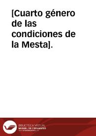 [Cuarto género de las condiciones de la Mesta]. | Biblioteca Virtual Miguel de Cervantes