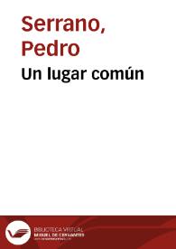 Un lugar común | Biblioteca Virtual Miguel de Cervantes