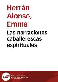 Las narraciones caballerescas espirituales / Emma Herrán Alonso | Biblioteca Virtual Miguel de Cervantes