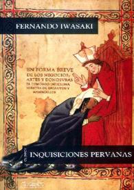 Inquisiciones peruanas [Fragmento] / Fernando Iwasaki | Biblioteca Virtual Miguel de Cervantes
