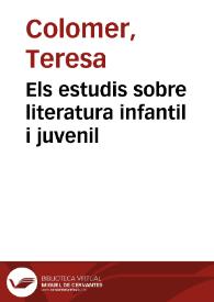 Els estudis sobre literatura infantil i juvenil | Biblioteca Virtual Miguel de Cervantes