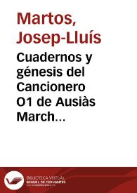 Cuadernos y génesis del Cancionero O1 de Ausiàs March (Biblioteca Universitaria de Valencia Ms. 210) | Biblioteca Virtual Miguel de Cervantes