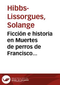 Ficción e historia en Muertes de perros de Francisco Ayala / Solange Hibbs-Lissorgues | Biblioteca Virtual Miguel de Cervantes