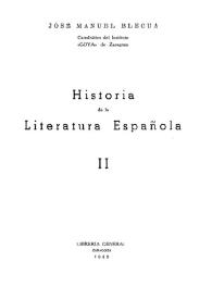 Historia de la Literatura Española. Volumen II / José Manuel Blecua | Biblioteca Virtual Miguel de Cervantes