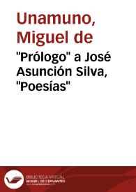 "Prólogo" a José Asunción Silva, "Poesías" | Biblioteca Virtual Miguel de Cervantes