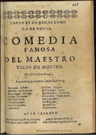 Tanto es lo demas como lo de menos / del Maestro Tirso de Molina | Biblioteca Virtual Miguel de Cervantes