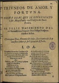 Triunfos de Amor y Fortuna / Antonio de Solís y Rivadeneyra ; estudio y edición crítica de M.ª Mar Puchau de Lecea ; transcipción poético-musical de las piezas conservadas Lola Josa, Mariano Lambea | Biblioteca Virtual Miguel de Cervantes