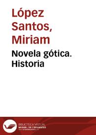 Novela gótica. Historia | Biblioteca Virtual Miguel de Cervantes