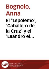 El "Lepolemo", "Caballero de la Cruz" y el "Leandro el Bel" / Anna Bognolo | Biblioteca Virtual Miguel de Cervantes
