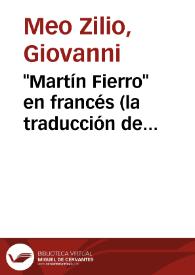 "Martín Fierro" en francés (la traducción de Verdevoye) : los juegos de palabras / Giovanni Meo Zilio | Biblioteca Virtual Miguel de Cervantes
