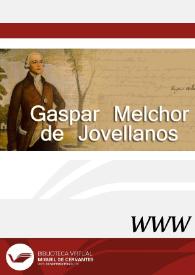 Gaspar Melchor de Jovellanos / director Álvaro Ruiz de la Peña | Biblioteca Virtual Miguel de Cervantes