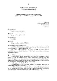 Nunca mucho costó poco : Contrafactum de "A vencer blancas auroras" / Compositor, Carlos Patiño, poesía Lope de Vega. Tate, tate folloncitos : Contrafactum de "Retratar, hoy, la niña pretendo" / Compositor, Anónimo, poesía, Miguel de Cervantes / transcripción poético-musical, Lola Josa y Mariano Lambea | Biblioteca Virtual Miguel de Cervantes