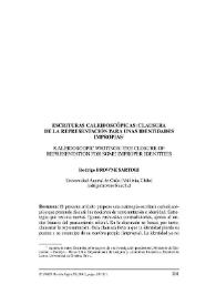Escrituras caleidoscópicas : clausura de la representación para unas identidades impropias = Kaleidoscopic wrintings : the closure of representation for some improper identities / Rodrigo Browne Sartori | Biblioteca Virtual Miguel de Cervantes