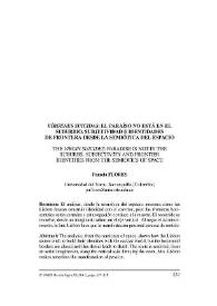 "Vírgenes suicidas" : el paraíso no está en el suburbio. Subjetividad e identidades de frontera desde la Semiótica del espacio = "The virgin suicides" : paradise is not in the suburbs. Subjectivity and frontier identities fron the semiotics of space / Pamela Flores | Biblioteca Virtual Miguel de Cervantes
