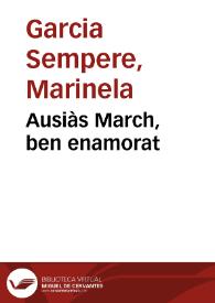 Ausiàs March, ben enamorat | Biblioteca Virtual Miguel de Cervantes