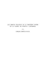 Los dibujos italianos de la Colección Cossío en la casona de Tudanca (Cantabria) / por Enrique Campuzano Ruiz | Biblioteca Virtual Miguel de Cervantes