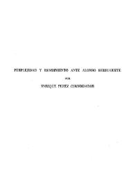 Perplejidad y rendimiento ante Alonso Berruguete / por Enrique Pérez Comendador | Biblioteca Virtual Miguel de Cervantes