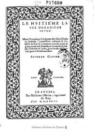 Le huitiéme livre d'Amadis de Gaule : [1573] / mis en François par le Seigneur des Essars Nicolas de Herberay ... | Biblioteca Virtual Miguel de Cervantes