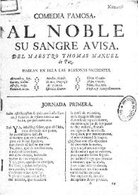 Al noble su sangre avisa / del maestro Thomas Manuel de Paz | Biblioteca Virtual Miguel de Cervantes