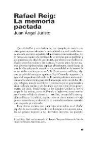 Rafael Reig: La memoria pactada [Reseña] / Juan Ángel Juristo | Biblioteca Virtual Miguel de Cervantes
