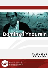 Domingo Ynduráin / directores Consolación Baranda, Emilio Blanco y Jesús Gómez | Biblioteca Virtual Miguel de Cervantes