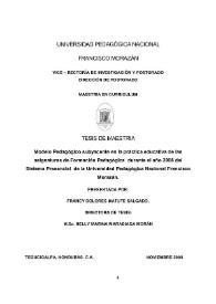 Modelo pedagógico subyacente en la práctica educativa de las asignaturas de Formación Pedagógica durante el año 2008 del Sistema Presencial de la Universidad Pedagógica Nacional Francisco Morazán | Biblioteca Virtual Miguel de Cervantes