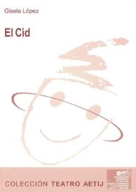 El Cid: El Cantar del Mio Cid / adaptada por Gisela López | Biblioteca Virtual Miguel de Cervantes