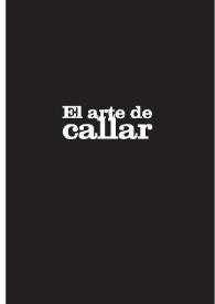 El arte de callar / José Antonio Hernández Guerrero | Biblioteca Virtual Miguel de Cervantes