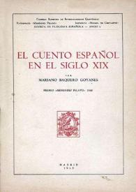 El cuento español en el siglo XIX / por Mariano Baquero Goyanes | Biblioteca Virtual Miguel de Cervantes