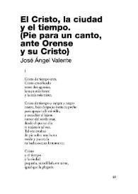 El Cristo, la ciudad y el tiempo. (Pie para un canto, ante Orense y su Cristo) / José Ángel Valente | Biblioteca Virtual Miguel de Cervantes