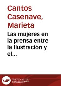 Las mujeres en la prensa entre la Ilustración y el Romanticismo / por Marieta Cantos Casenave | Biblioteca Virtual Miguel de Cervantes