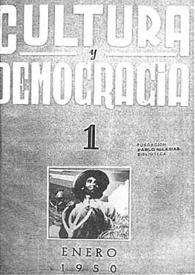 Cultura y democracia : revista mensual. Núm. 1, enero 1950 | Biblioteca Virtual Miguel de Cervantes