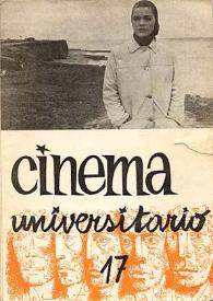 Cinema Universitario. Núm. 17, julio. agosto, septiembre 1962 | Biblioteca Virtual Miguel de Cervantes