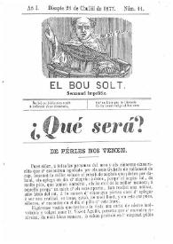 El Bou Solt : semanari impolític. Añ I, núm. 11 (Disapte 21 de Chuliól de 1877) [sic] | Biblioteca Virtual Miguel de Cervantes